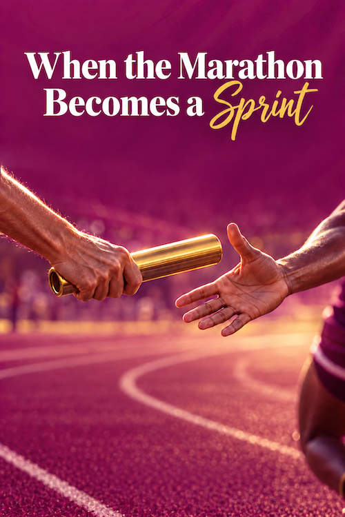 From Marathon to Sprint