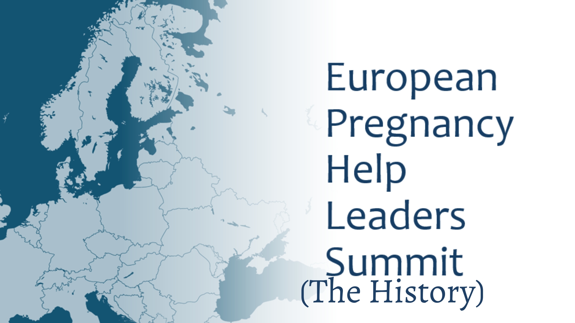 European Pregnancy Help Leaders Summit History graphic