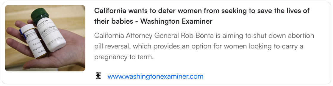 2024 02 09 California wants to deter women from seeking to save the lives of their babies Washington Examiner