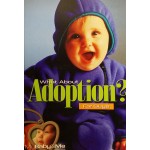 When Guys Ask, What About Adoption