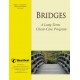 Bridges: A Long Term Client Care Program
